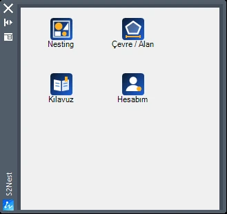 ZWCAD içinde açılan S2Nest paneli: Nesting, Çevre / Alan, Kılavuz ve Hesabım düğmeleri